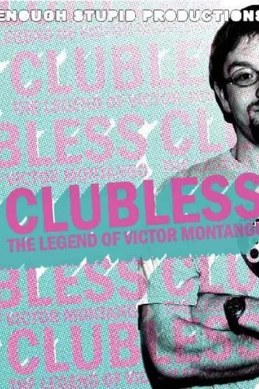 Clubless: The Legend of Victor Montango_peliplat