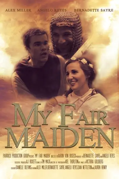 My Fair Maiden_peliplat