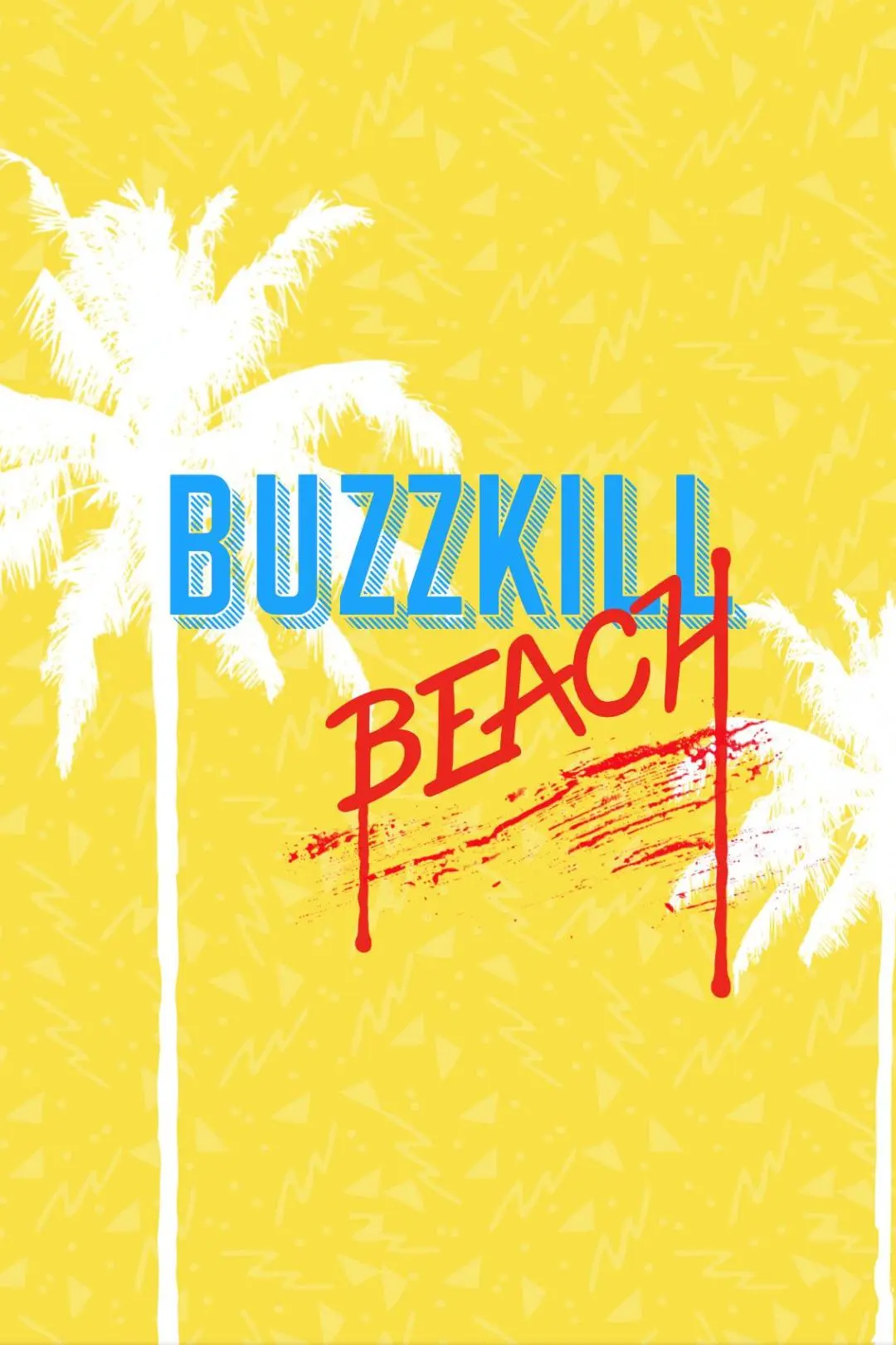 Buzzkill Beach_peliplat