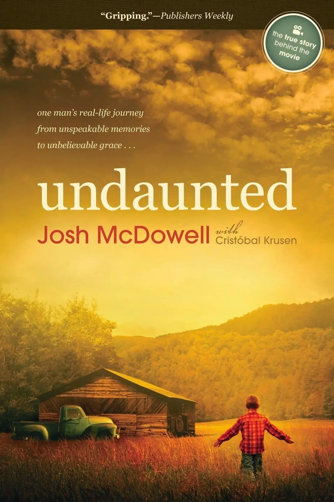 Undaunted... The Early Life of Josh McDowell_peliplat