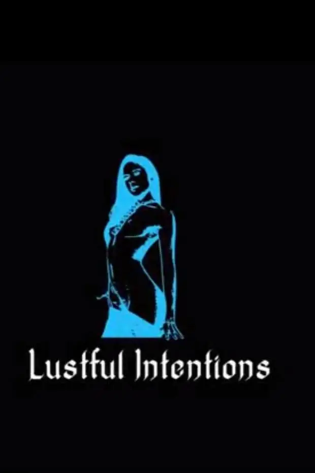 Lustful Intentions_peliplat