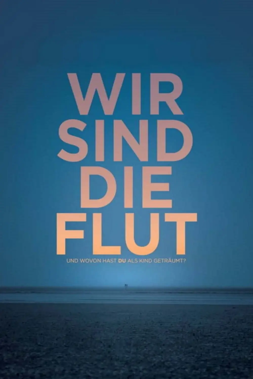 Wir sind die Flut_peliplat