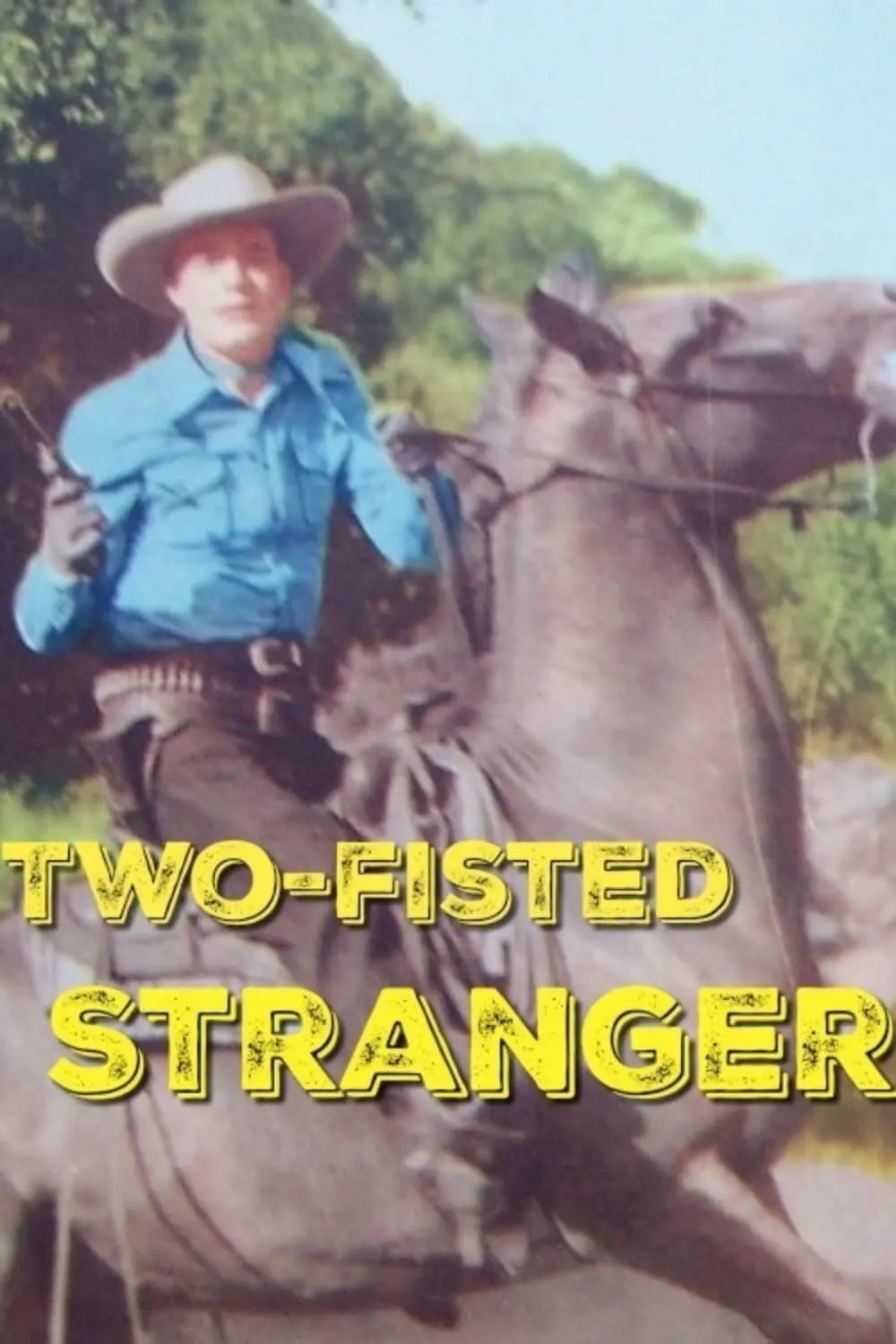 Two-Fisted Stranger_peliplat