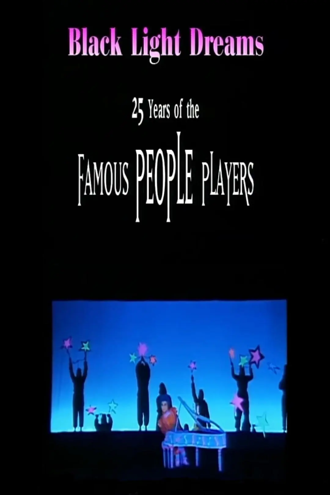 Blacklight Dreams: The 25 Years of the Famous People Players_peliplat