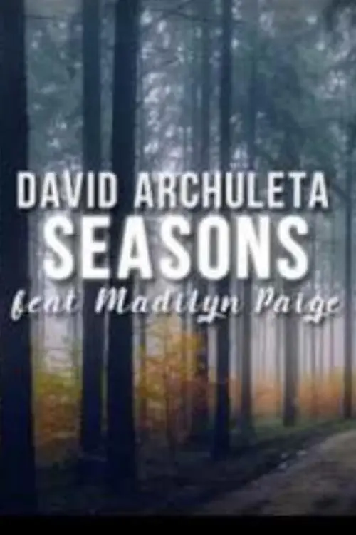 David Archuleta & Madilyn Paige: Seasons_peliplat