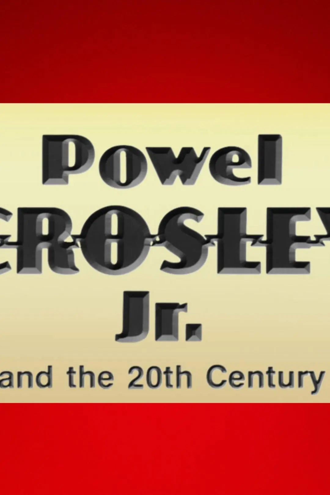 Powel Crosley and the 20th Century_peliplat
