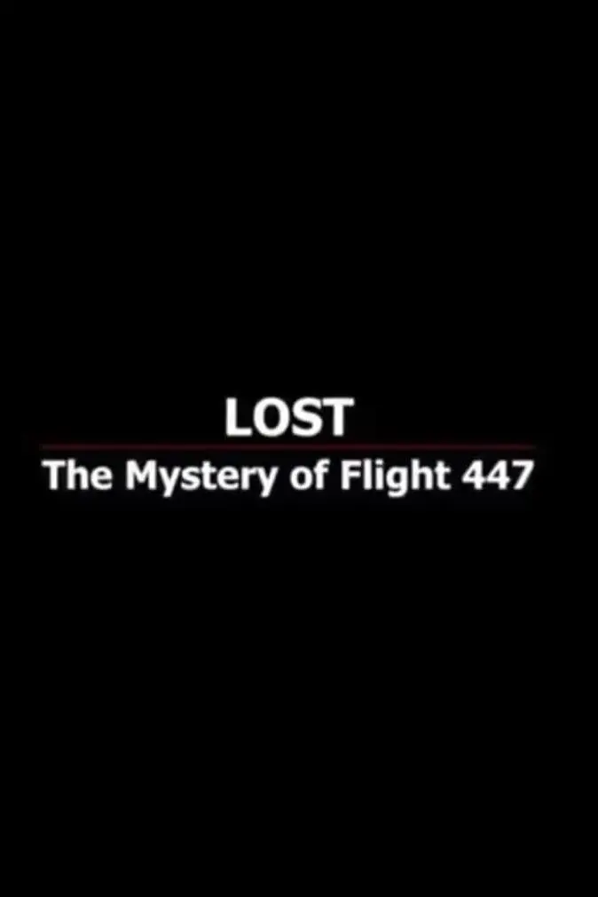 Lost: The Mystery of Flight 447_peliplat