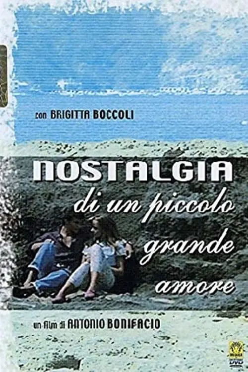 Nostalgia di un piccolo grande amore_peliplat