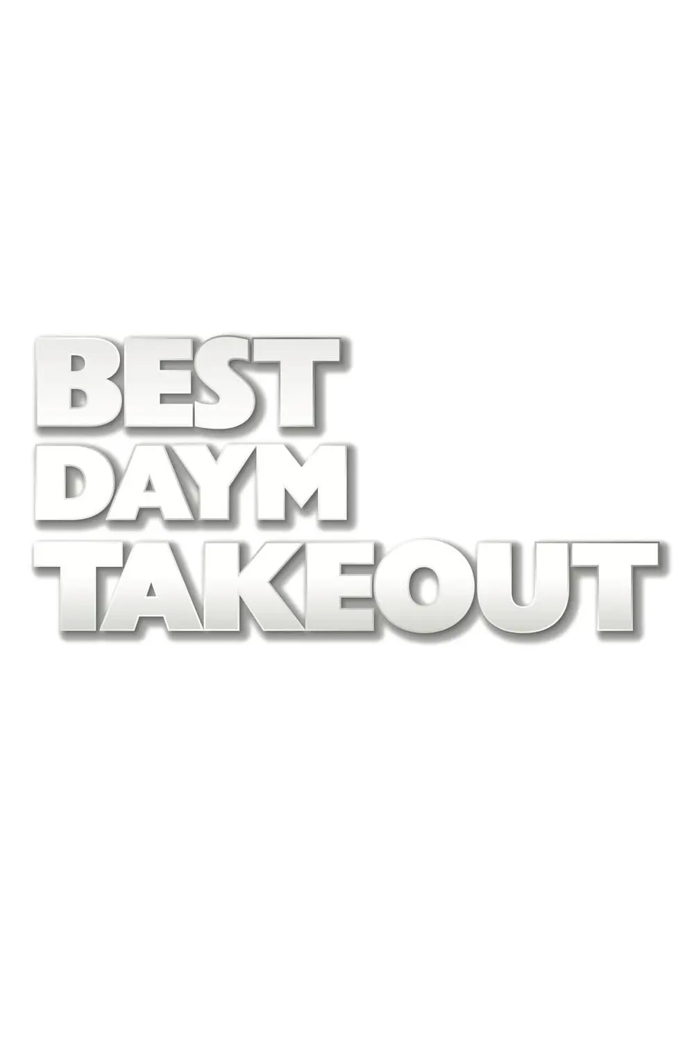 Best Daym Takeout_peliplat