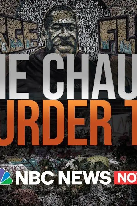 NBC News NOW: The Chauvin Murder Trial_peliplat