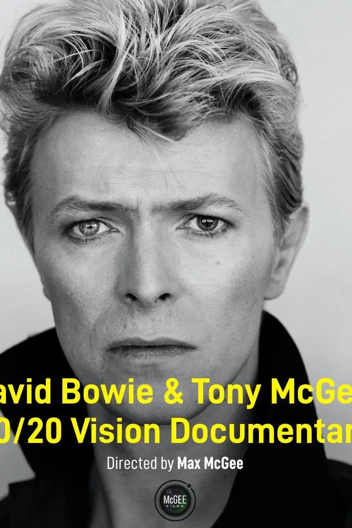 David Bowie & Tony McGee: 20/20 Vision Documentary_peliplat