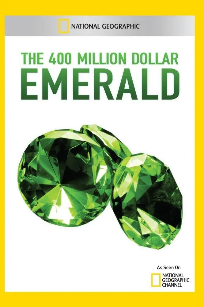 National Geographic Explorer: The 400 Million Dollar Emerald_peliplat