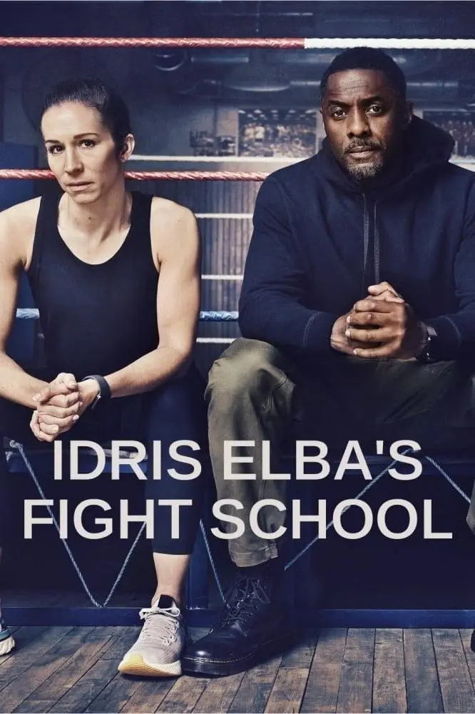 Idris Elba's Fight School_peliplat