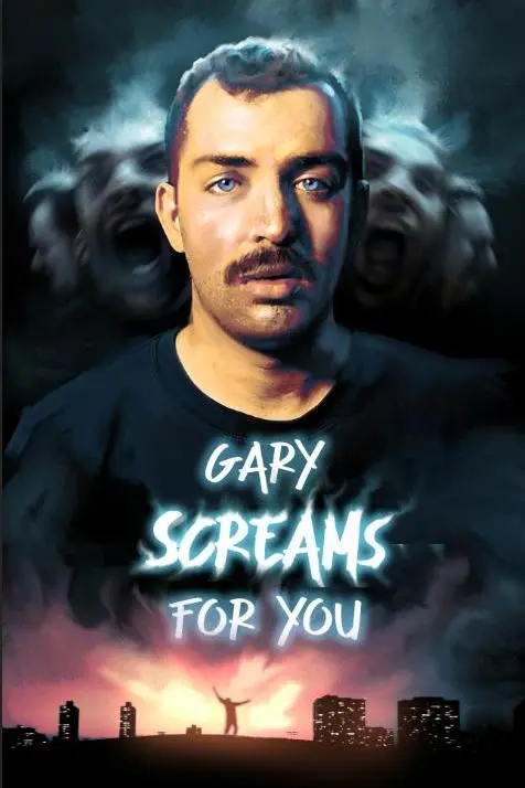 Gary Screams for You_peliplat