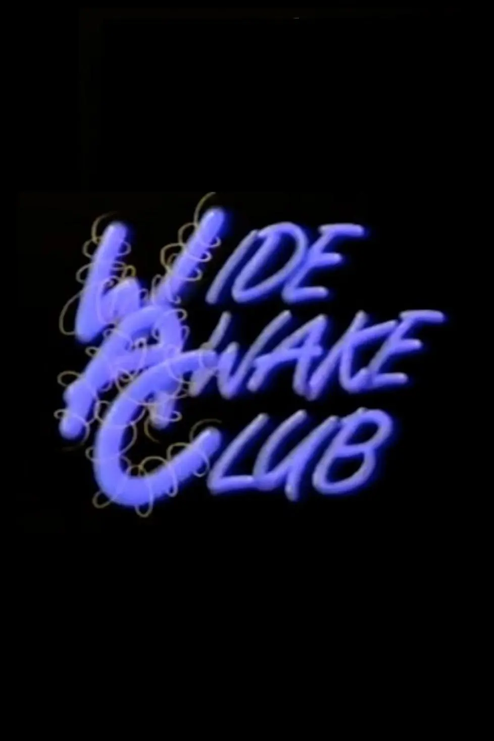 Wide Awake Club_peliplat