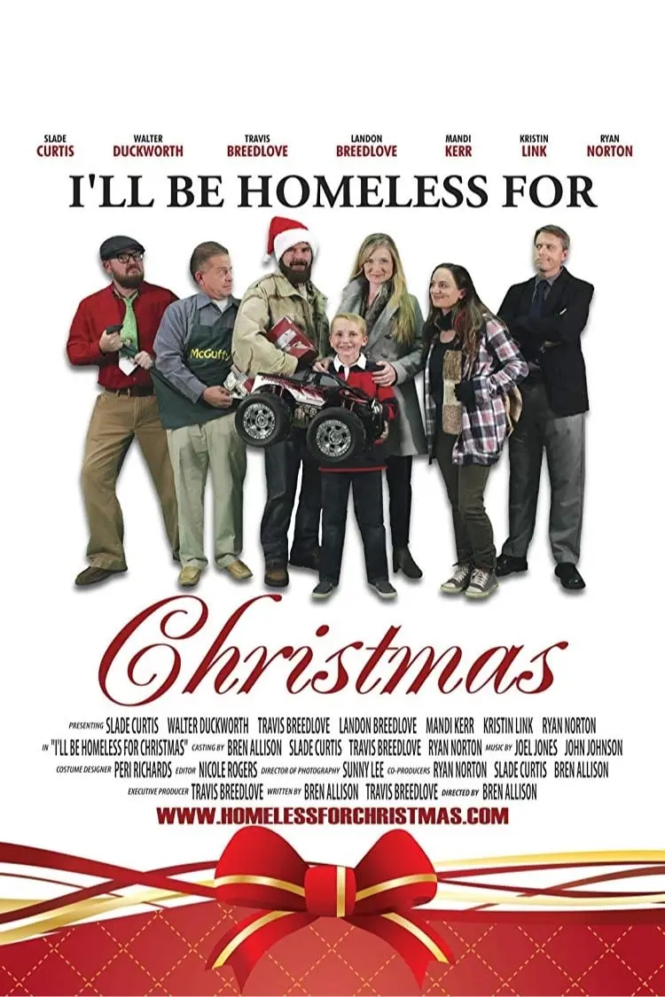 I'll Be Homeless for Christmas_peliplat