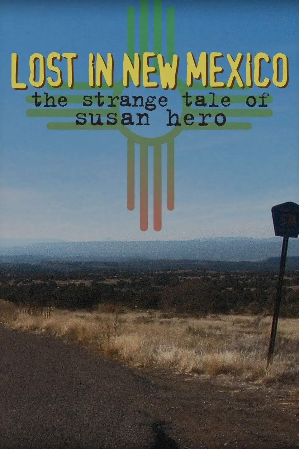 Lost in New Mexico: The Strange Tale of Susan Hero_peliplat