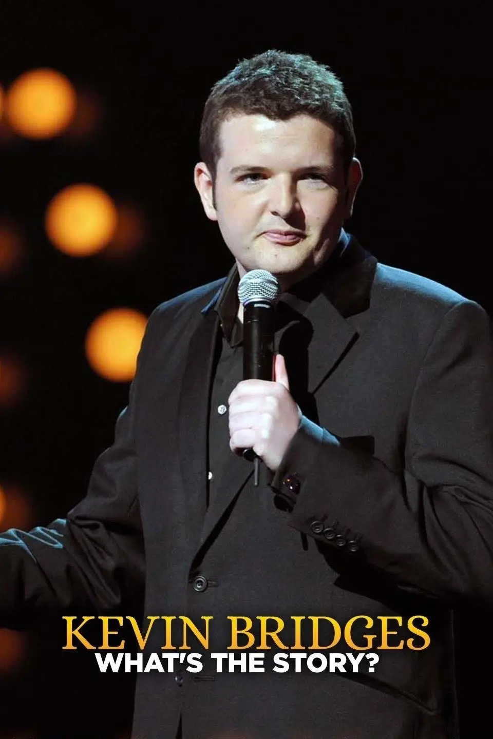 Kevin Bridges: What's the Story?_peliplat