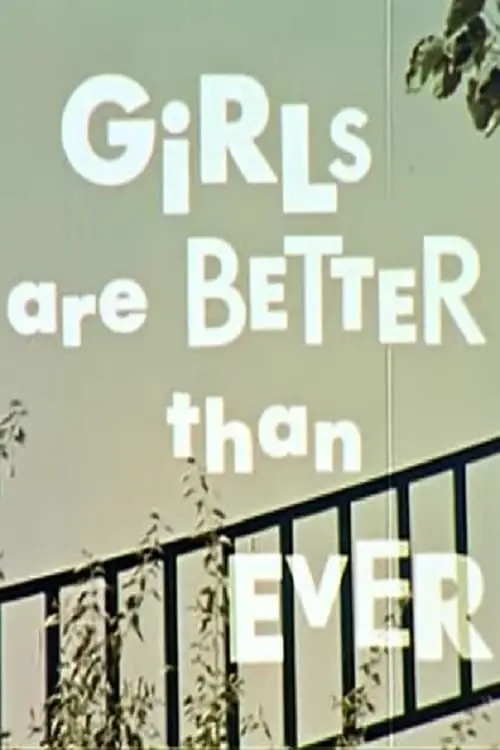 Girls Are Better Than Ever_peliplat