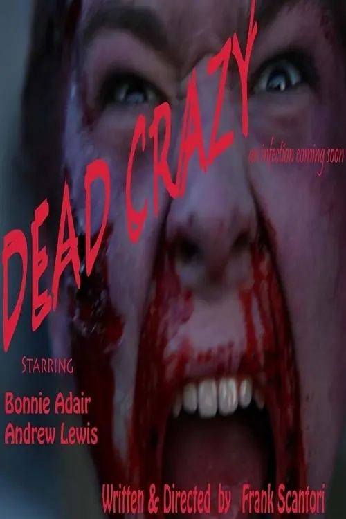 Dead Crazy_peliplat