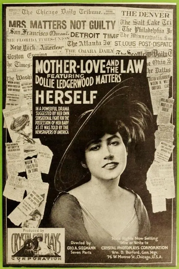 Mother Love and the Law_peliplat