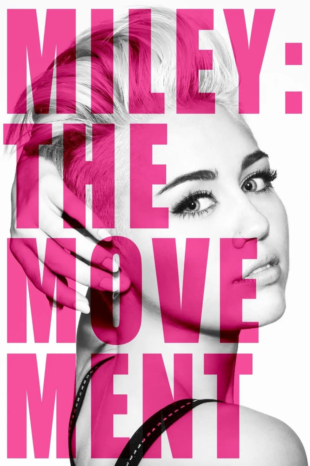 Miley: The Movement_peliplat