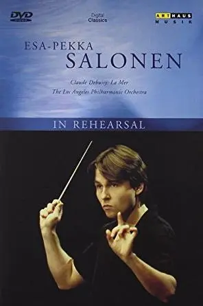 In Rehearsal: Esa-Pekka Salonen with the Los Angeles Philharmonic Orchestra_peliplat