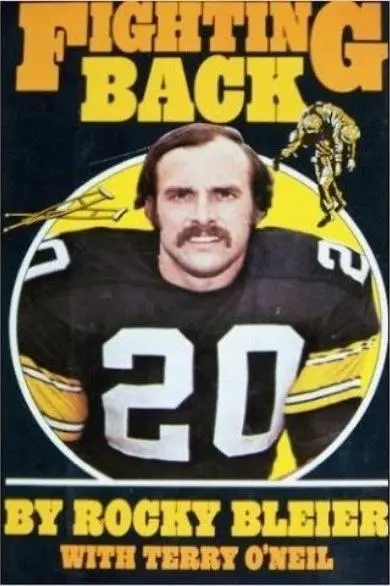 Fighting Back: The Story of Rocky Bleier_peliplat