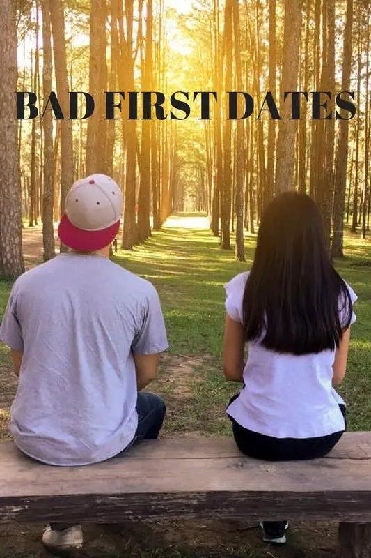 Bad First Dates_peliplat