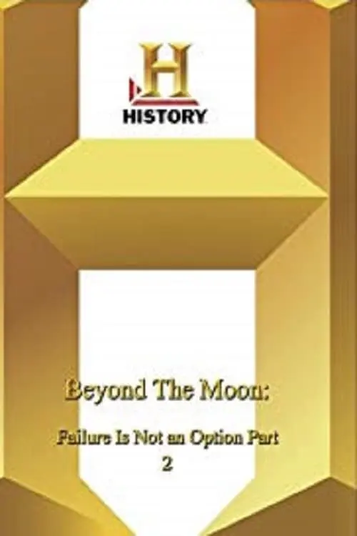 Beyond the Moon: Failure Is Not an Option 2_peliplat