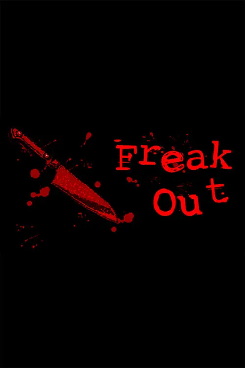 Freak Out_peliplat