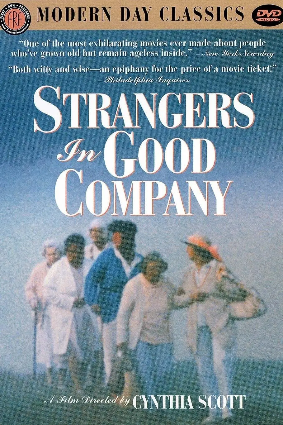 Strangers in Good Company_peliplat