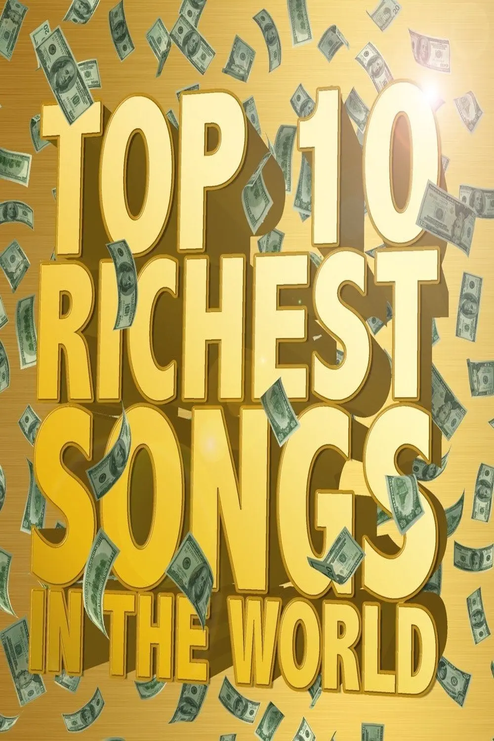 The Richest Songs in the World_peliplat