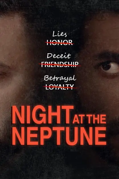 Night at the Neptune_peliplat