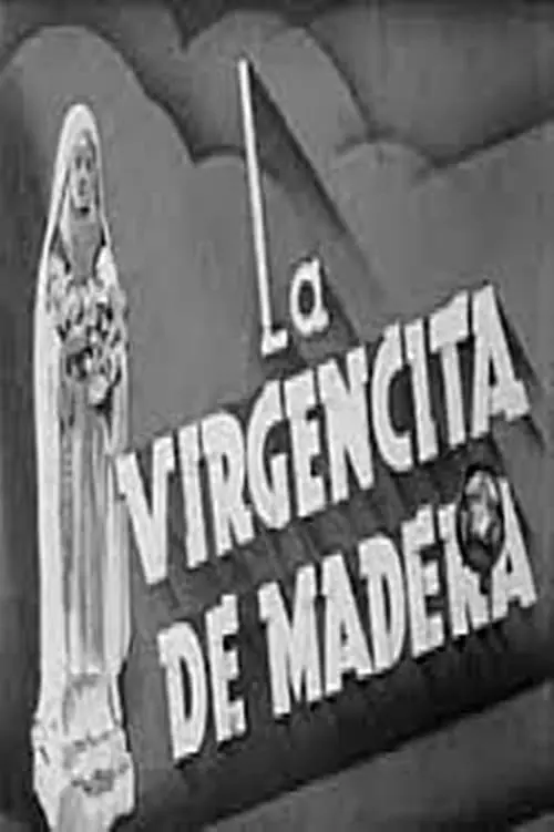 La virgencita de madera_peliplat