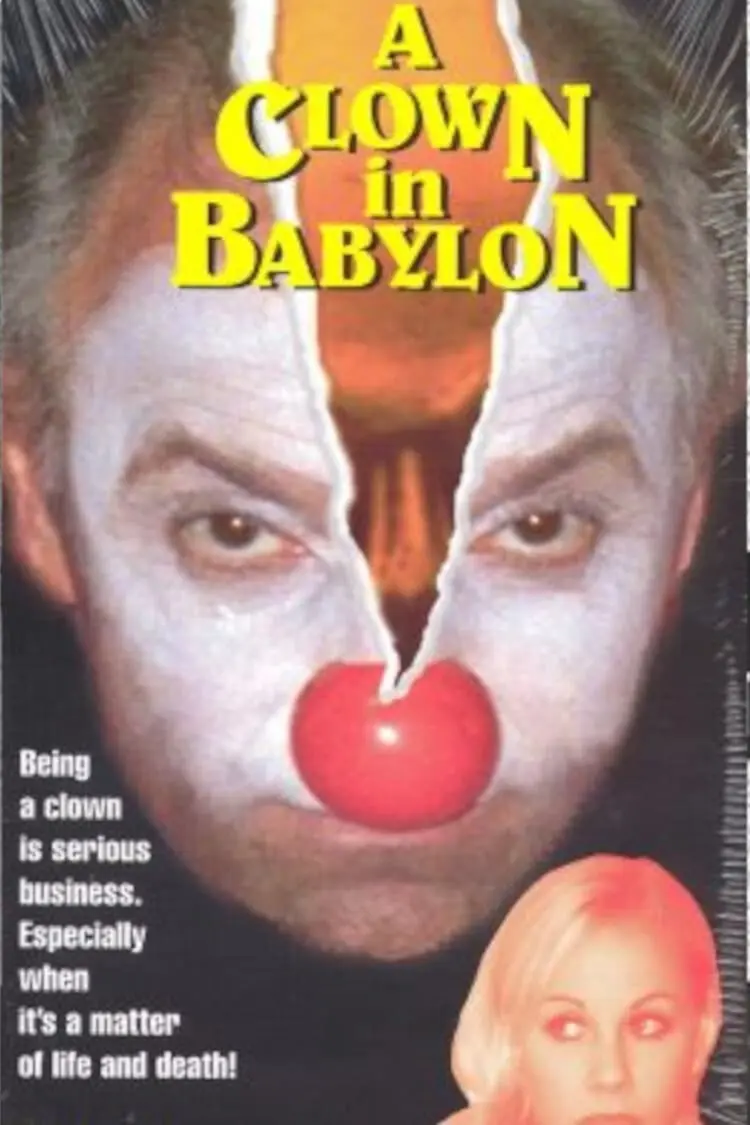 A Clown in Babylon_peliplat
