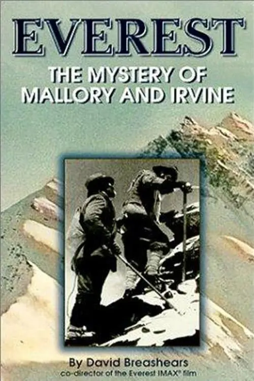 Everest: The Mystery of Mallory and Irvine_peliplat