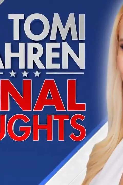 Tomi Lahren: Final Thoughts_peliplat