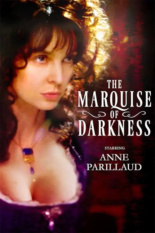 The Marquise of Darkness_peliplat