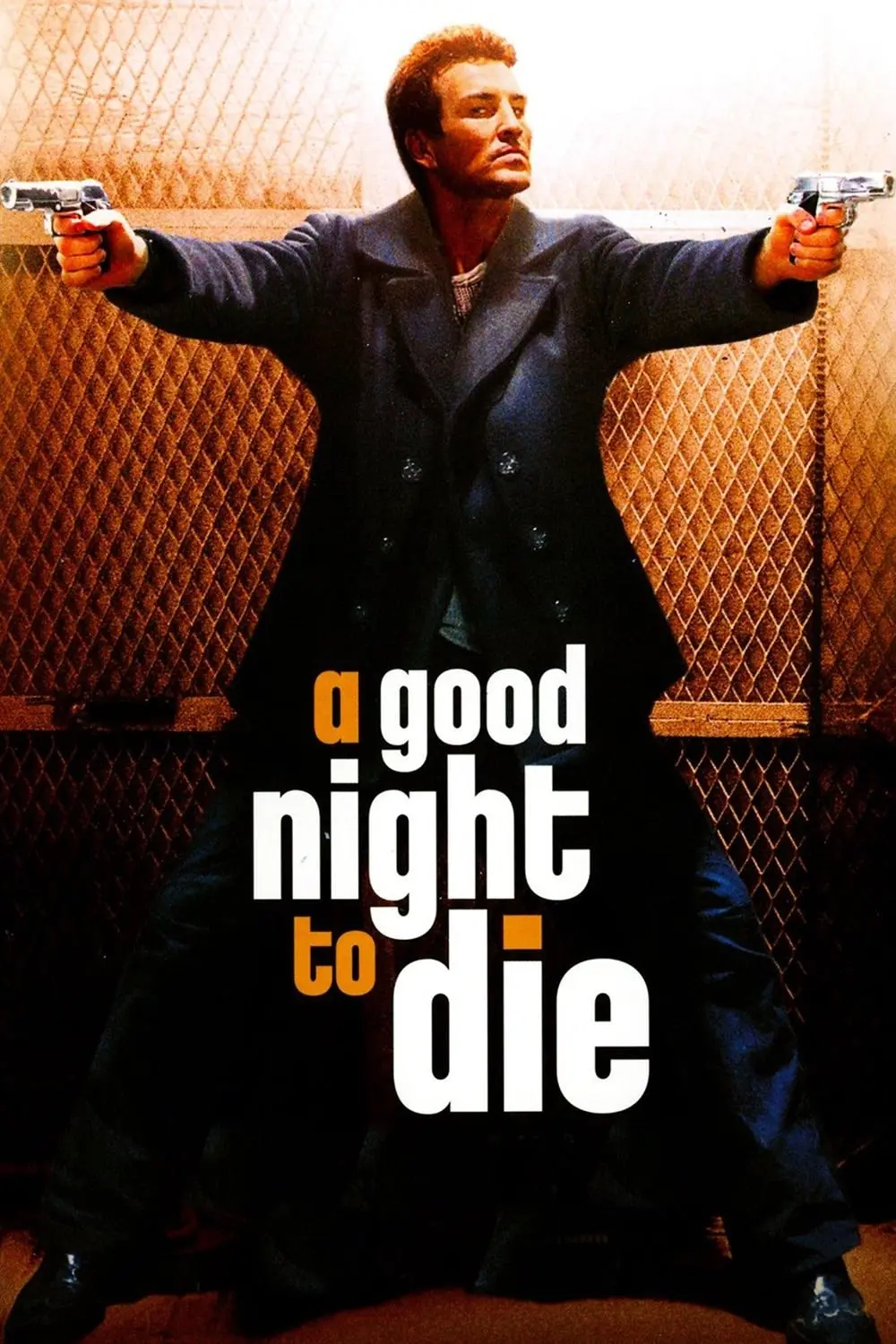 A Good Night to Die_peliplat