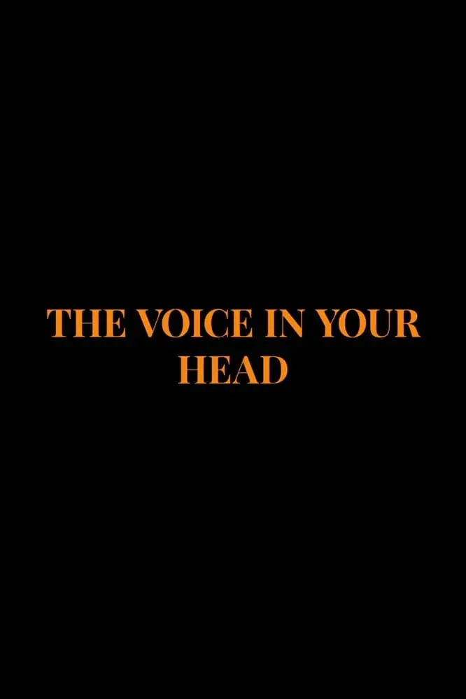 The Voice in Your Head_peliplat