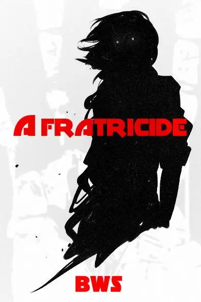 A Fratricide_peliplat