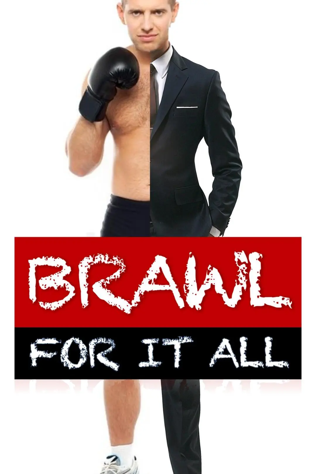 Brawl for It All_peliplat