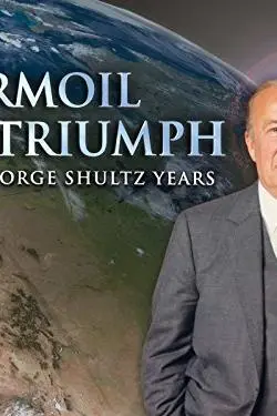 Turmoil & Triumph: The George Shultz Years_peliplat