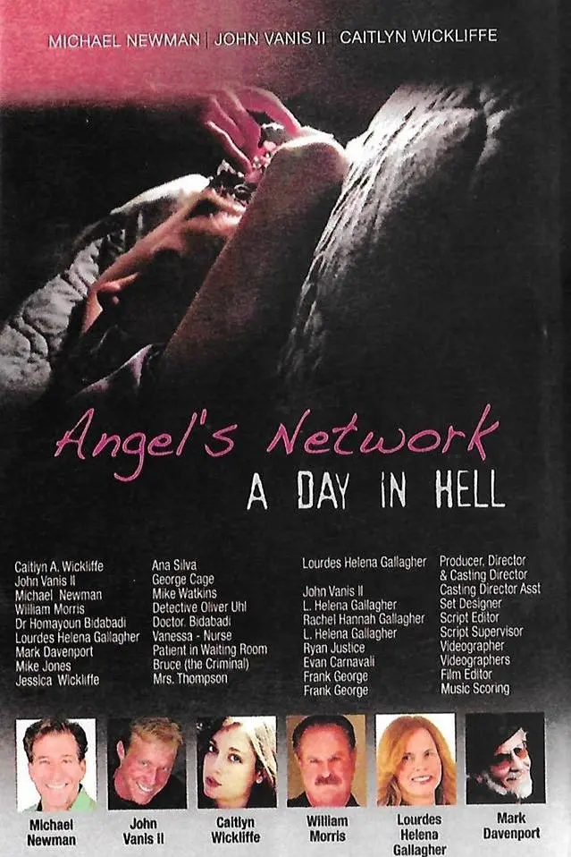 Angel's Network a Day in Hell_peliplat