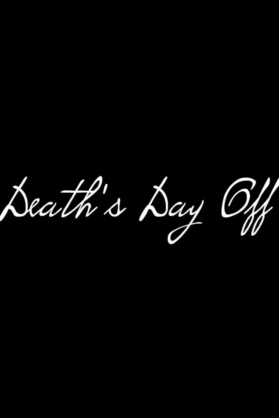 Death's Day Off_peliplat