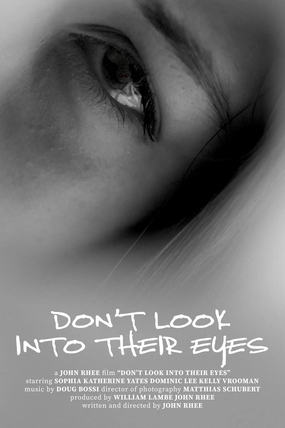 Don't Look Into Their Eyes_peliplat