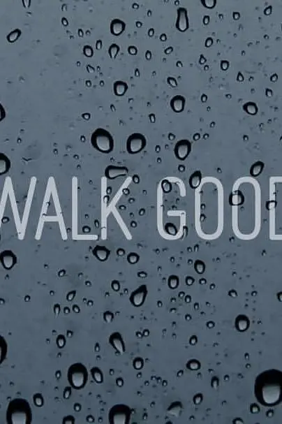 Walk Good_peliplat