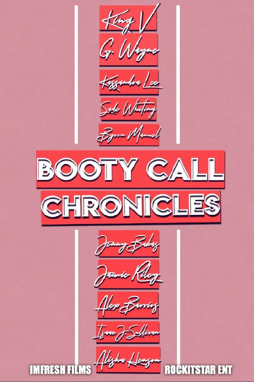 Booty Call Chronicles_peliplat