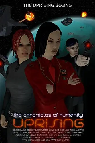 Chronicles of Humanity: Uprising_peliplat